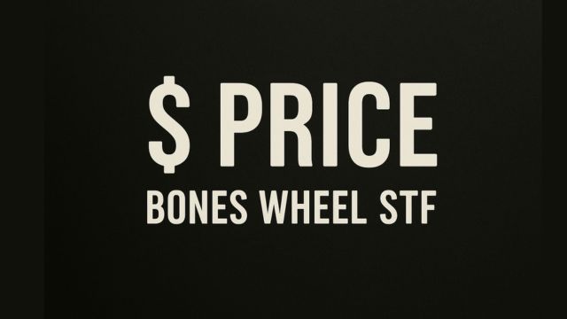 BONES WHEEL STFの価格セクション用アイキャッチ画像。黒に近い背景に、大きく「$ PRICE」「BONES WHEEL STF」と白い文字が中央に配置されたシンプルで力強いデザイン。